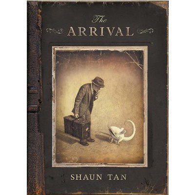 Arrival - Happy Valley Shaun Tan Book