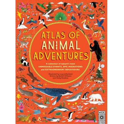 Atlas of Animal Adventures - Happy Valley Lucy Letherland Book