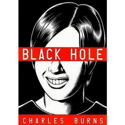 Black Hole (Hardback) - Happy Valley Charles Burns Book