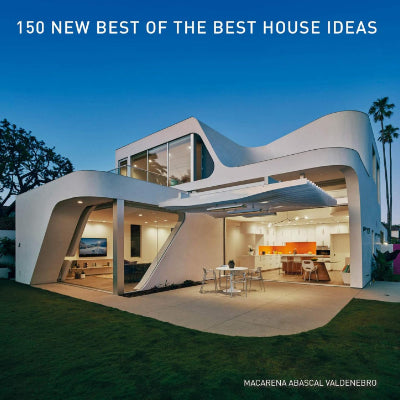 150 New Best of the Best House Ideas - Macarena Abascal Valdenebro