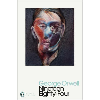 Nineteen Eighty-Four (1984) - George Orwell