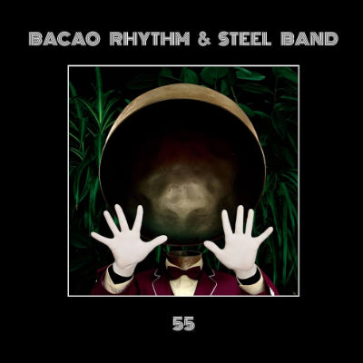 Bacao Rhythm & Steel Band - 55 (Vinyl)