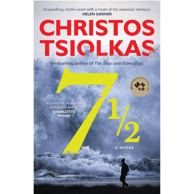 7 1/2 (Seven and a Half) - Christos Tsiolkas
