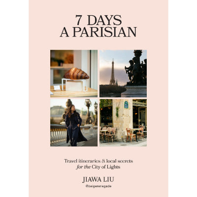 7 Days a Parisian - Jiawu Liu
