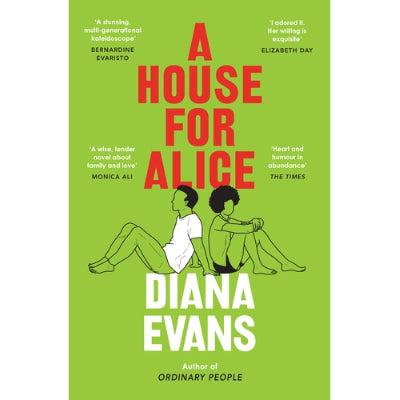 A House For Alice - Diana Evans