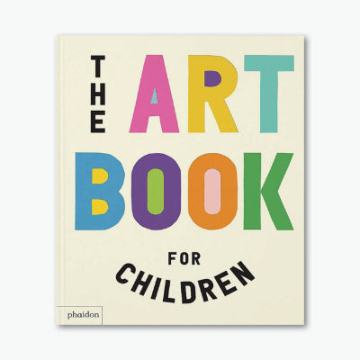 The Art Book for Children - Ferren Gipson