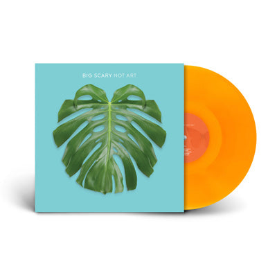 Big Scary - Not Art (10th Anniversary Transparent Orange Coloured Vinyl)