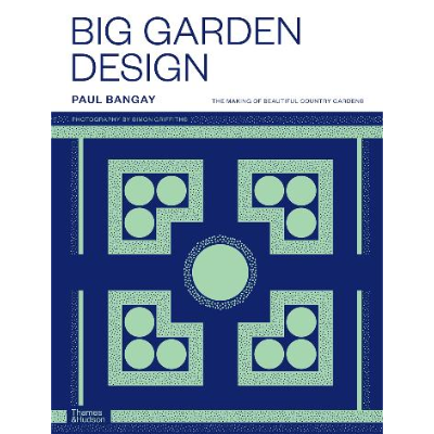 Big Garden Design - Paul Bangay