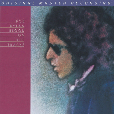 Dylan, Bob - Blood On The Tracks (Mobile Fidelity Sound Lab Edition Vinyl)