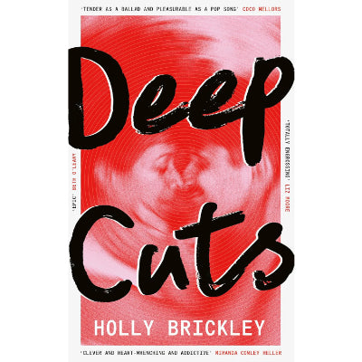 Deep Cuts - Holly Brickley