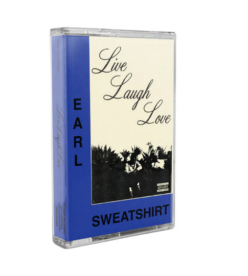 Earl Sweatshirt - Live Laugh Love (Cassette)