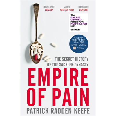 Empire Of Pain - Patrick Radden-Keefe