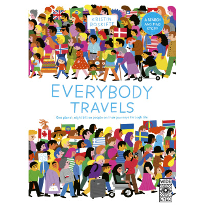 Everybody Travels - Kristin Roskifte