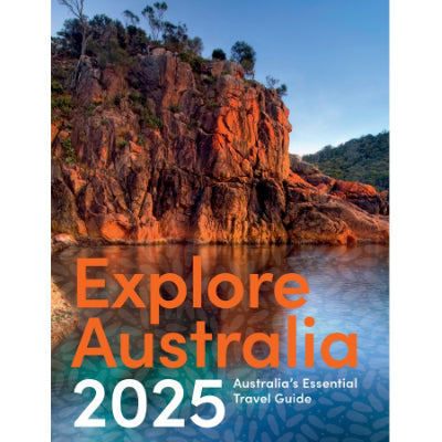 Explore Australia 2025: Australia's Essential Travel Guide