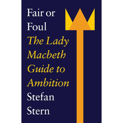 Fair or Foul - Stefan Stern