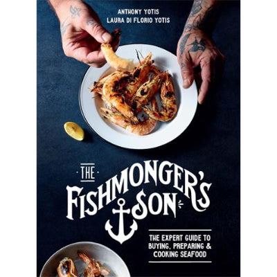 The Fishmonger's Son - Anthony Yotis