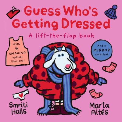 Guess Who's Getting Dressed - Smriti Halls