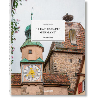 Great Escapes Germany: The Hotel Book - TASCHEN