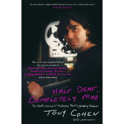 Half Deaf - Tony Cohen