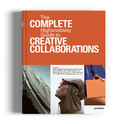 Incomplete Vol. 2: Highsnobiety Guide to Creative Collaborations