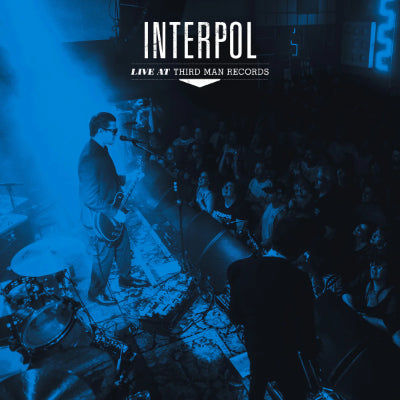 Interpol - Live At Third Man Records (Vinyl)