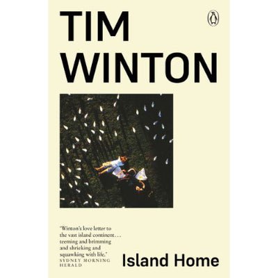 Island Home - Tim Winton