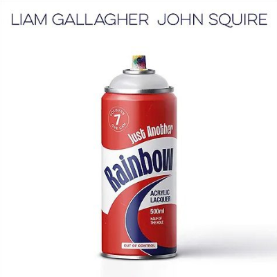 Gallagher, Liam & John Squire - Just Another Rainbow (7" Vinyl)