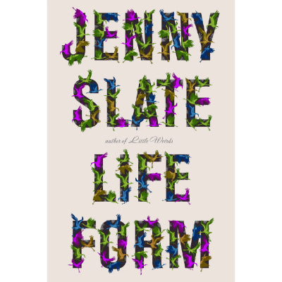 Lifeform - Jenny Slate