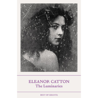 The Luminaries - Eleanor Catton