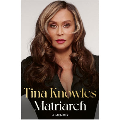 Matriarch - Tina Knowles