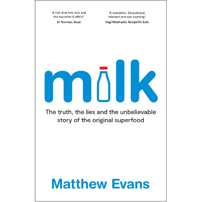 Milk - Matthew Evans