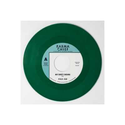 Pale Jay - My Dirty Desire/Dreaming In Slow Motion (Grass Green Coloured 7" Vinyl)