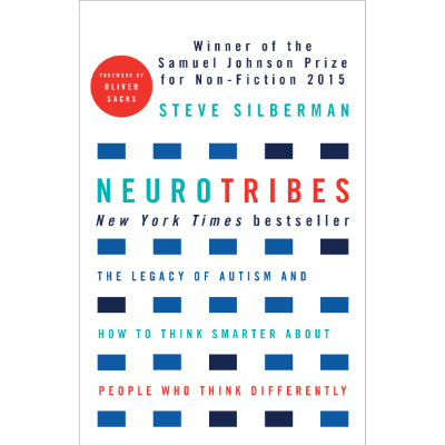 Neurotribes - Steve Silberman