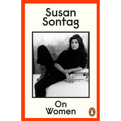 On Women - Susan Sontag