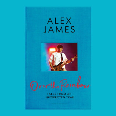 Over the Rainbow - Alex James