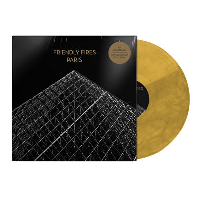 Friendly Fires - Paris (15th Anniversary Gold Coloured 12" Vinyl)