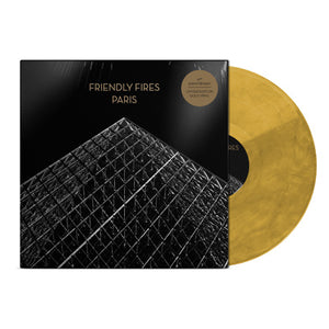 Friendly Fires - Paris (15th Anniversary Gold Coloured 12" Vinyl)