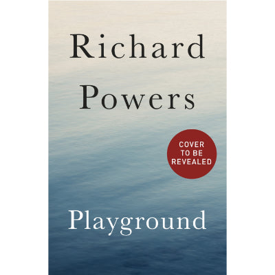 Playground - Richard Powers