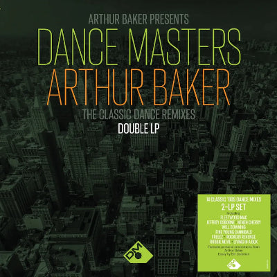 Baker, Arthur - Presents Dance Masters (2LP Vinyl)