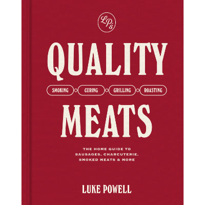 Quality Meats - Luke Powell