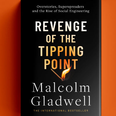 Revenge Of The Tipping Point - Malcolm Gladwell