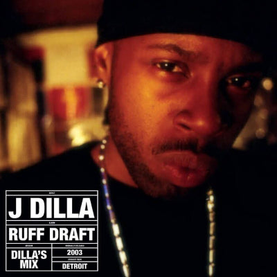 J Dilla - Ruff Draft: Dilla's Mix (Vinyl)