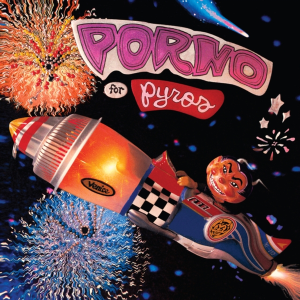 Porno For Pyros - Porno For Pyros (Rhino Reserve Rocktober) (Vinyl