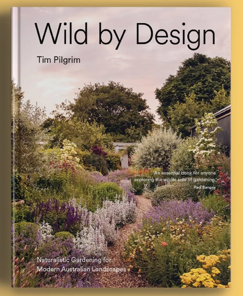 Wild by Design - Tim Pilgrim