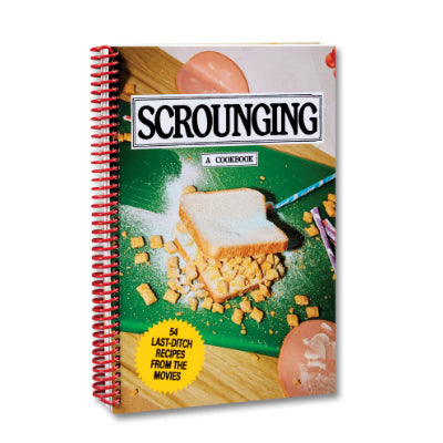 Scrounging: A Cookbook - A24