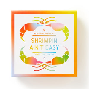 Shrimpin' Ain't Easy Origami Kit - Brass Monkey