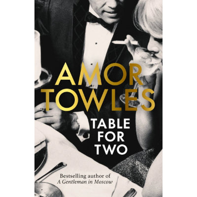 Table For Two - Amor Towles