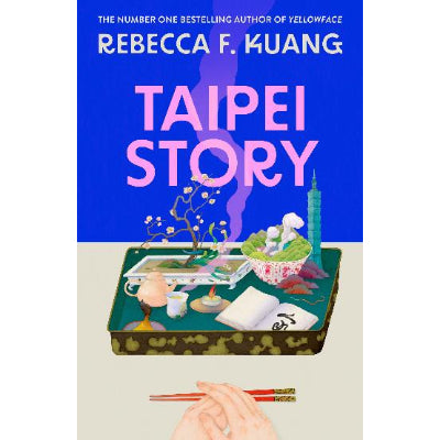 Taipei Story - Rebecca Kuang