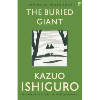 Buried Giant - Kazuo Ishiguro