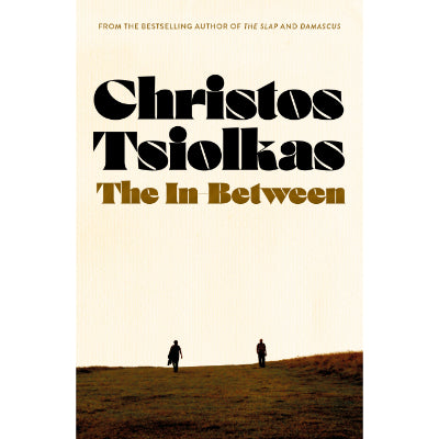 The In-Between - Christos Tsiolkas